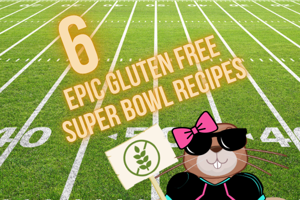 An Epic Gluten Free Super Bowl for the Ages