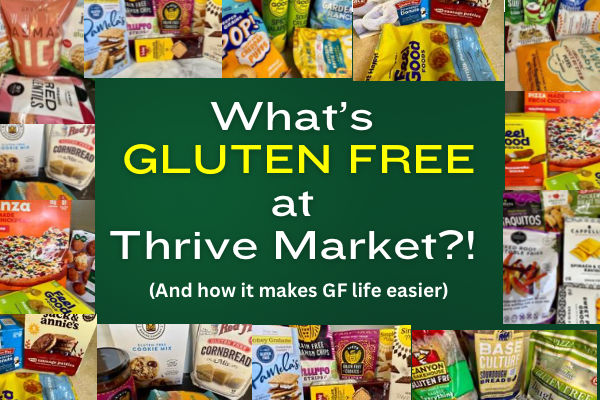 What’s Gluten Free at Thrive Market and Why You Need It